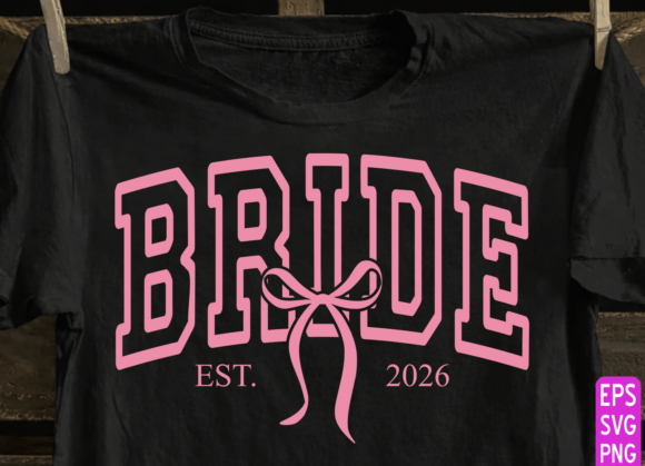 Bride 2026 PNG: Premium Graphics for T-Shirt Designs