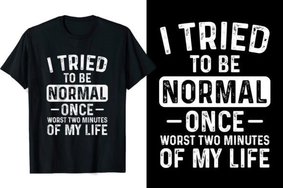 Funny Sarcastic T-shirts: Graphics for T-Shirt Designs