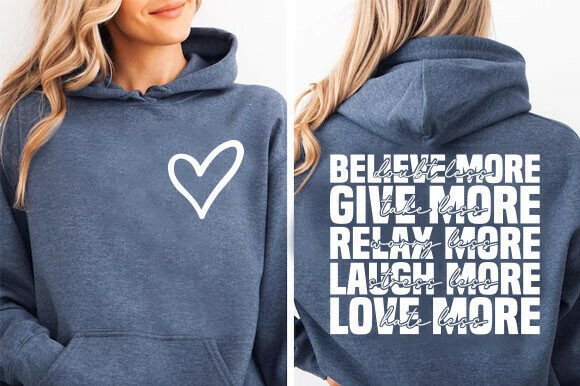 Love More Hate Less SVG: Graphics for T-Shirt Designs