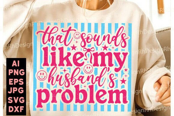 Preppy Sassy Wife PNG: Bold Graphics for T-Shirt Designs