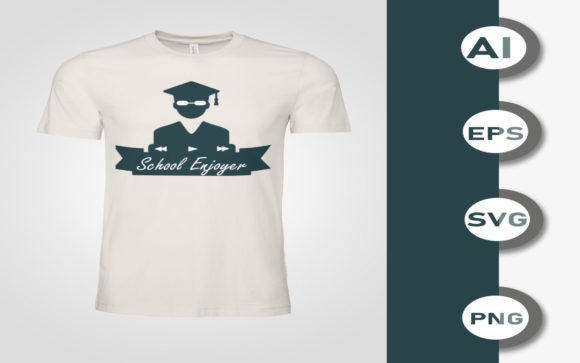 School Enjoyer Graphics for T-Shirt Designs